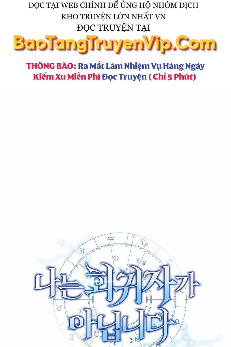 Tôi Không Phải Là Hồi Quy Giả Chapter 22 - Trang 111