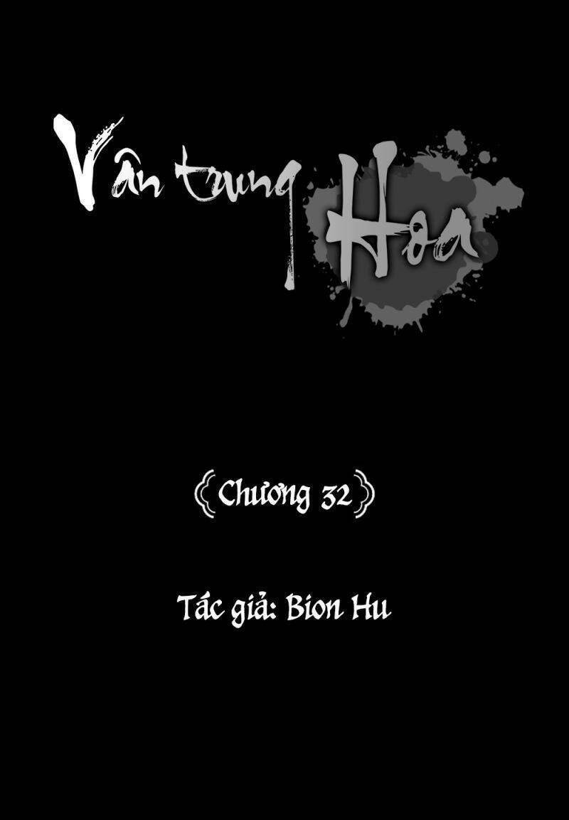 Vân Trung Hoa Chapter 32 - Trang 45