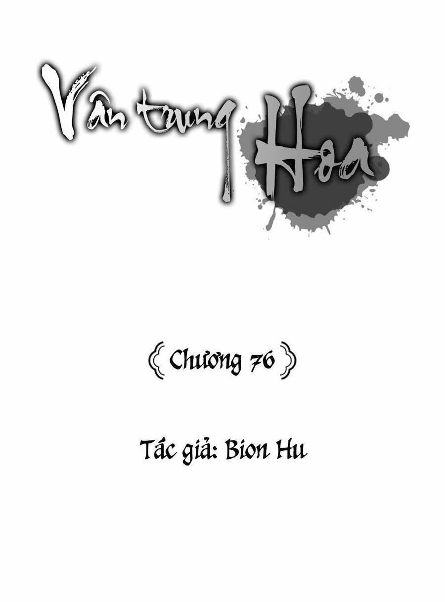 Vân Trung Hoa Chapter 76 - Trang 47