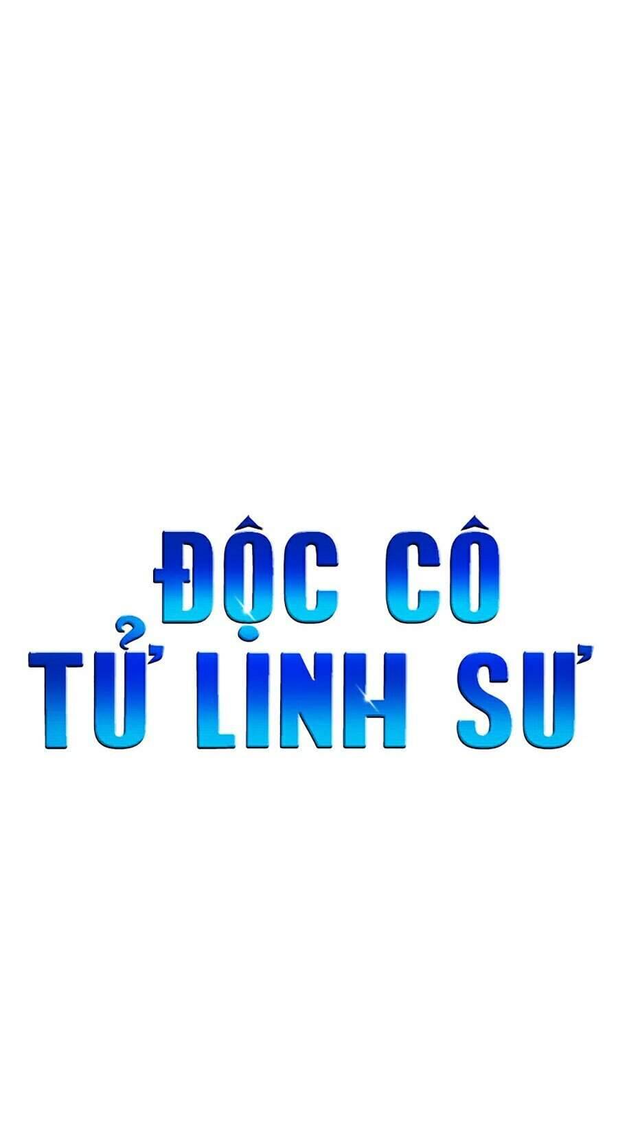 độc Cô Tử Linh Sư Chapter 11 - Trang 31