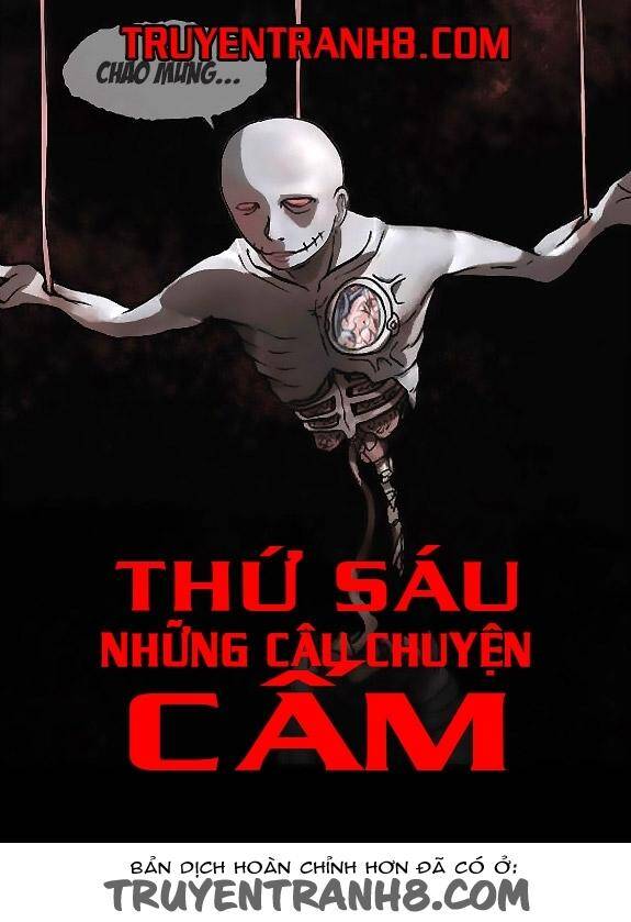 Thứ Sáu: Những Câu Chuyện Cấm Chapter 40 - Trang 0