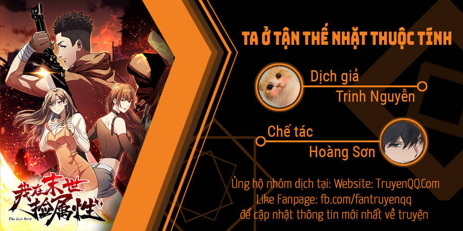 Ta Ở Tận Thế Nhặt Thuộc Tính Chapter 4 - Trang 0