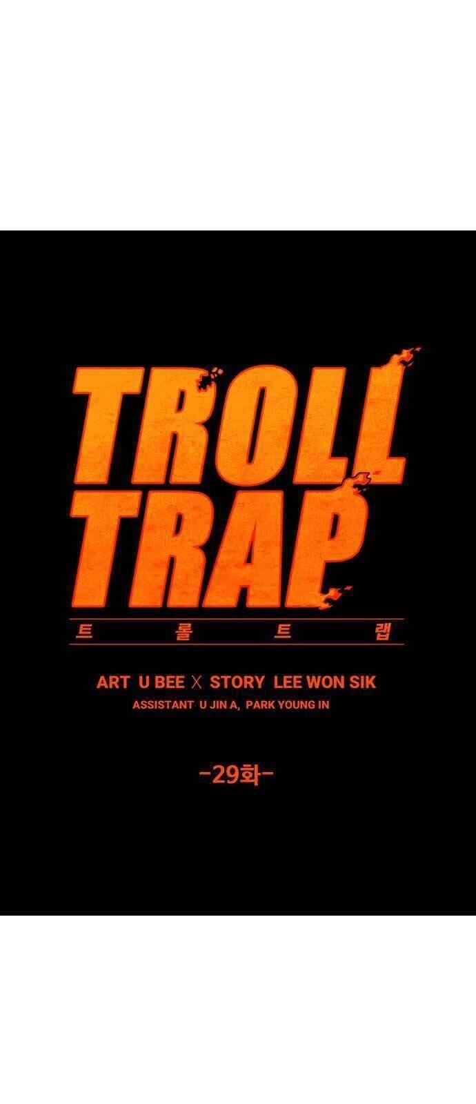 Bẫy Troll Chapter 29 - Trang 0