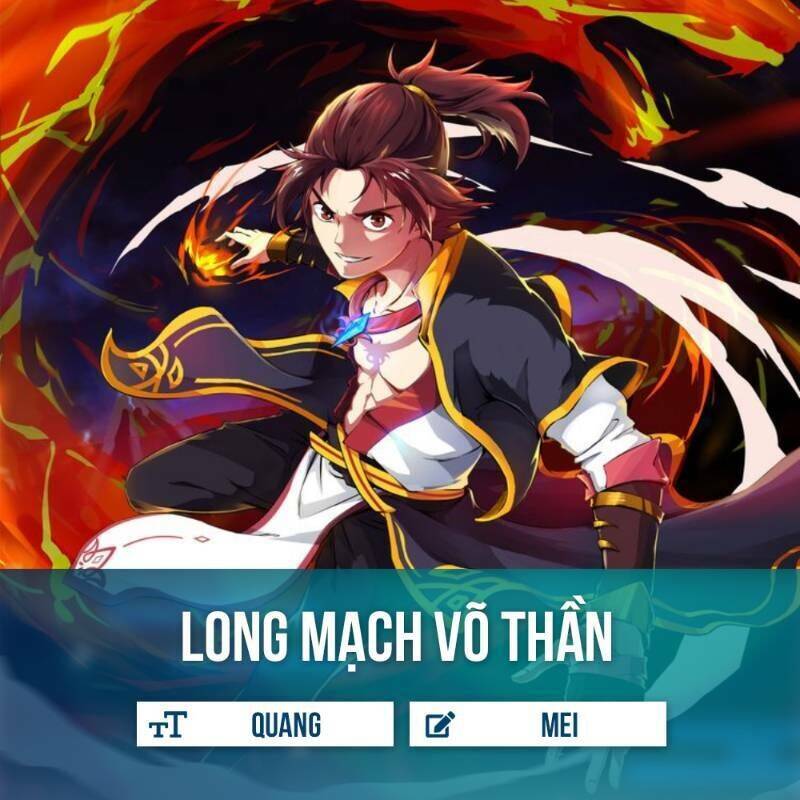 Long Mạch Võ Thần Chapter 20 - Trang 0