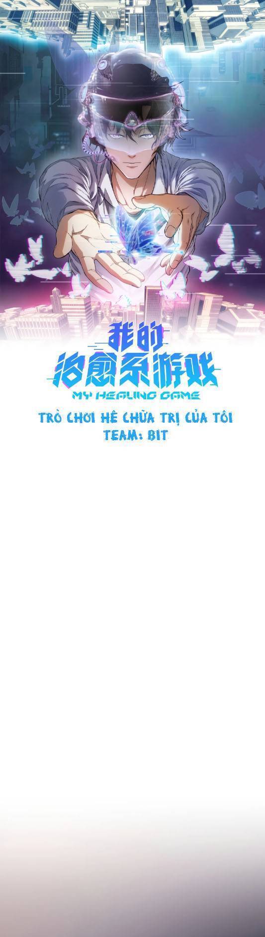 Trò Chơi Hệ Chữa Trị Của Tôi Chapter 1 - Trang 1