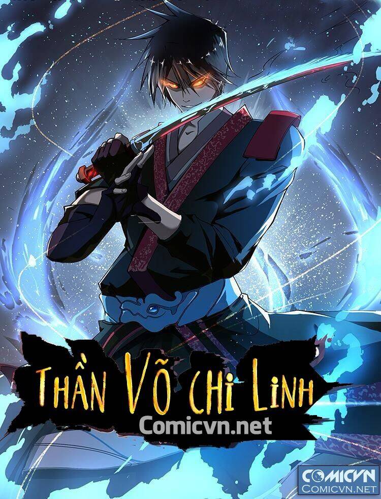 Thần Võ Chi Linh Chapter 4 - Trang 0