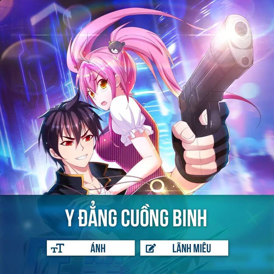 Y Đẳng Cuồng Binh Chapter 8 - Trang 1