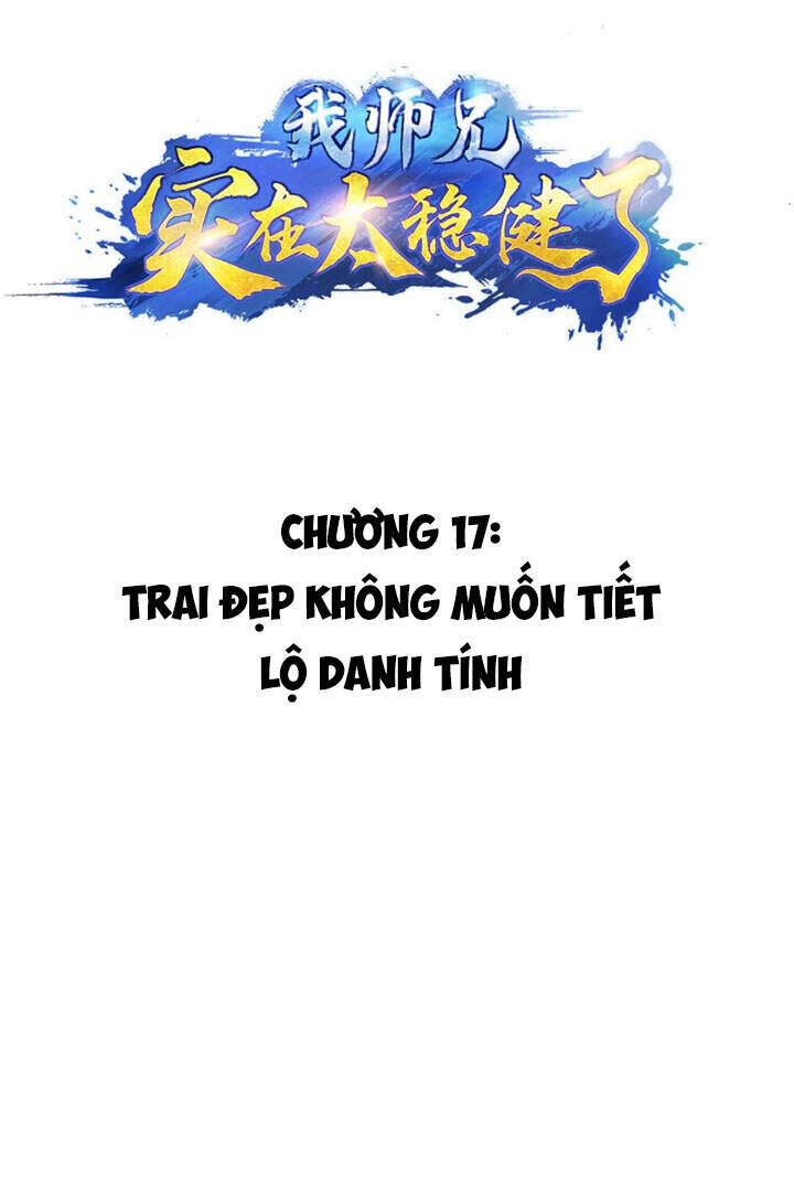 Sư Huynh Nhà Ta Thật Quá Thận Trọng Chapter 17 - Trang 2