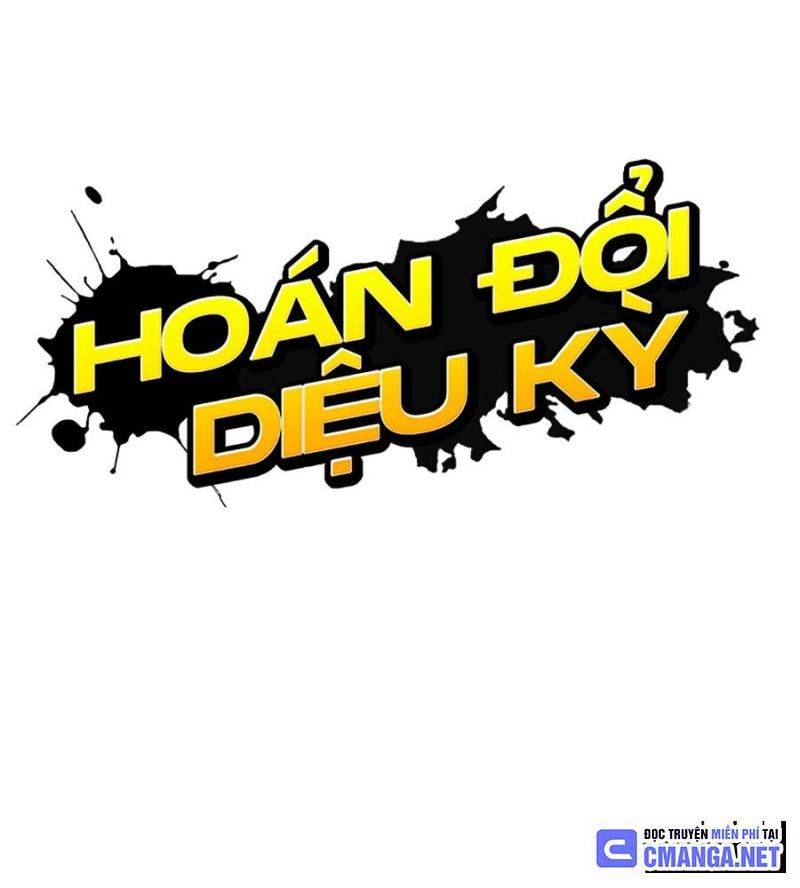 Hoán Đổi Diệu Kỳ Chapter 508 - Trang 47