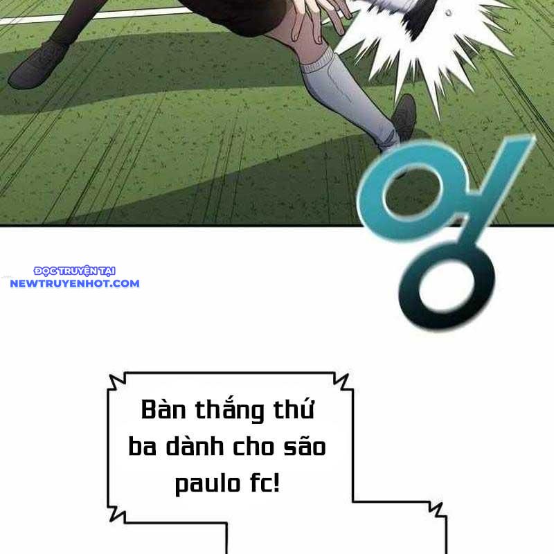 Thiên Phú Bóng Đá, Tất Cả Đều Là Của Tôi! chapter 81 - Trang 104