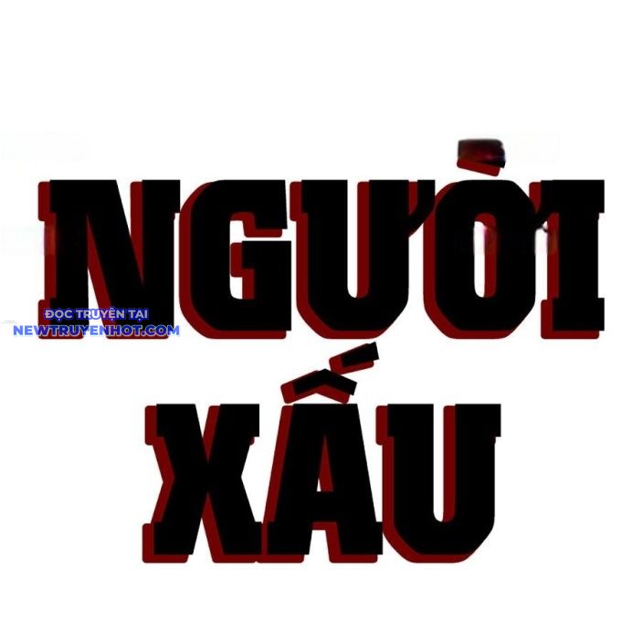 Người Xấu chapter 232 - Trang 13