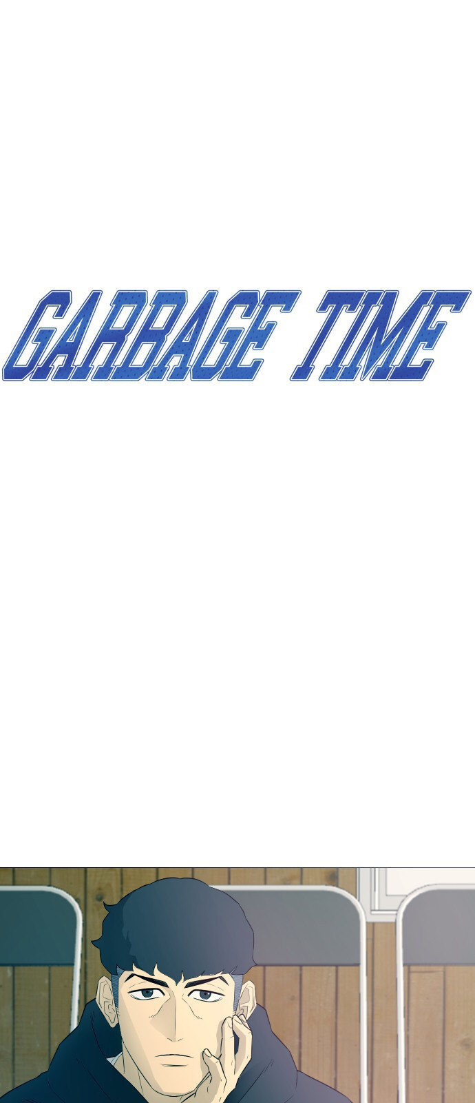 Garbage Time Chapter 7 - Trang 7