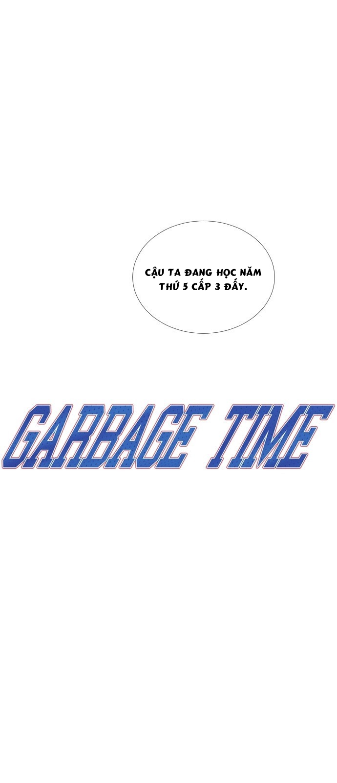 Garbage Time Chapter 20 - Trang 4