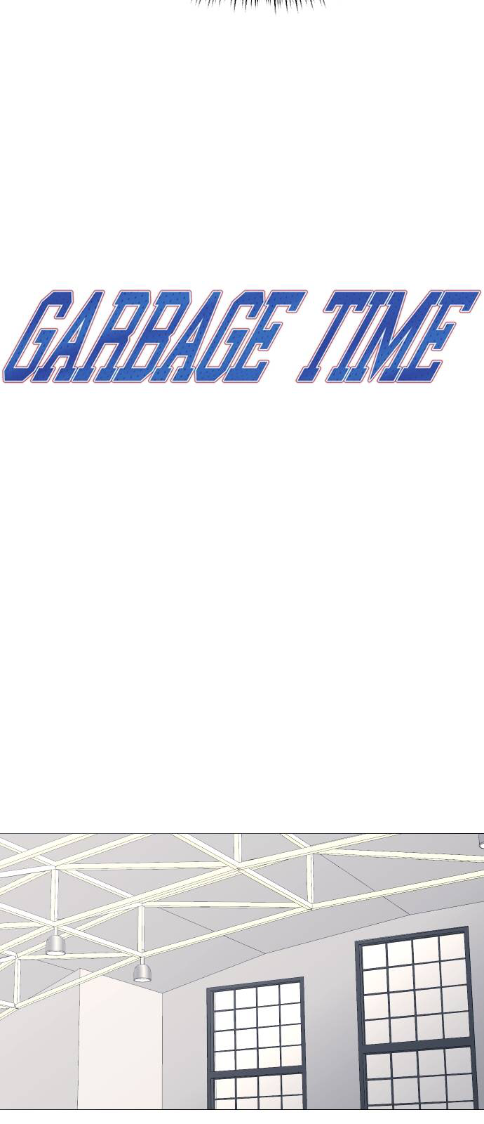 Garbage Time Chapter 25 - Trang 17