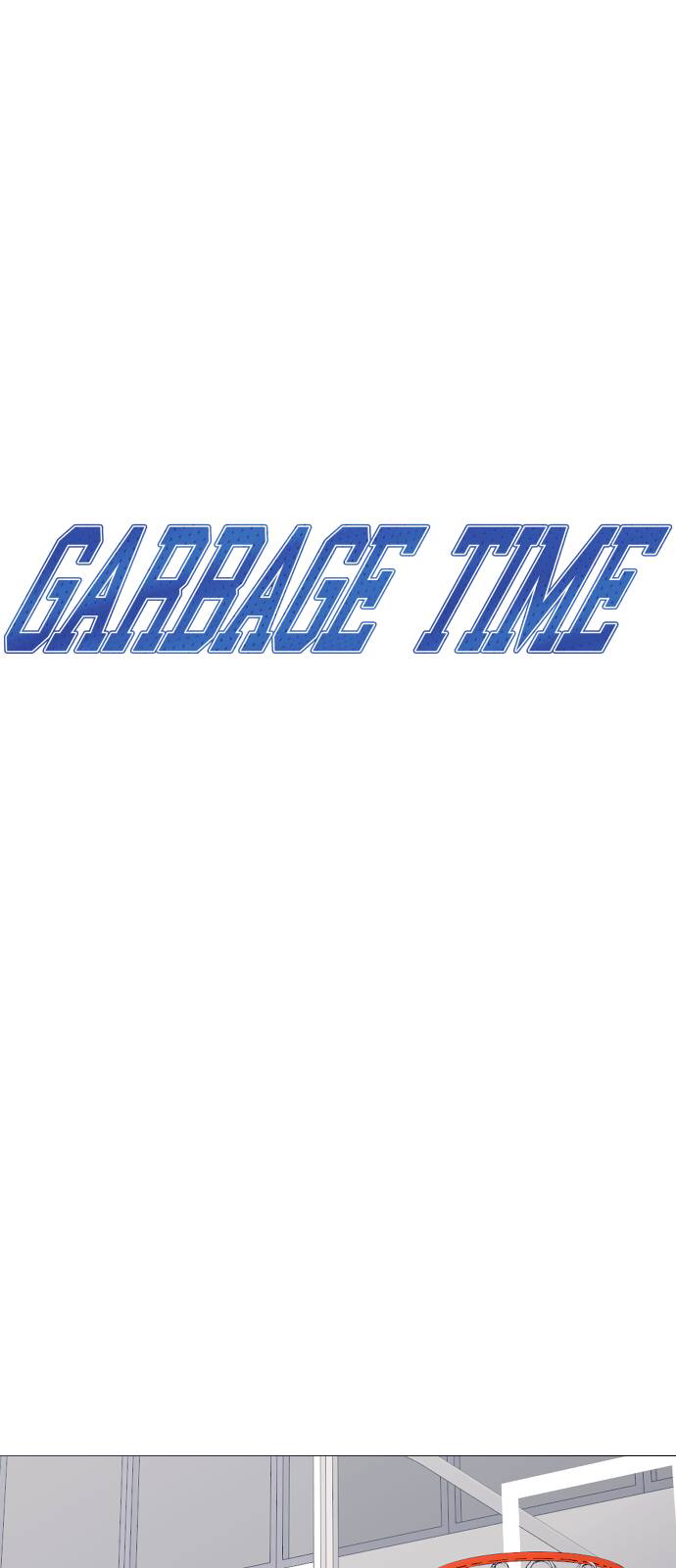 Garbage Time Chapter 75 - Trang 17