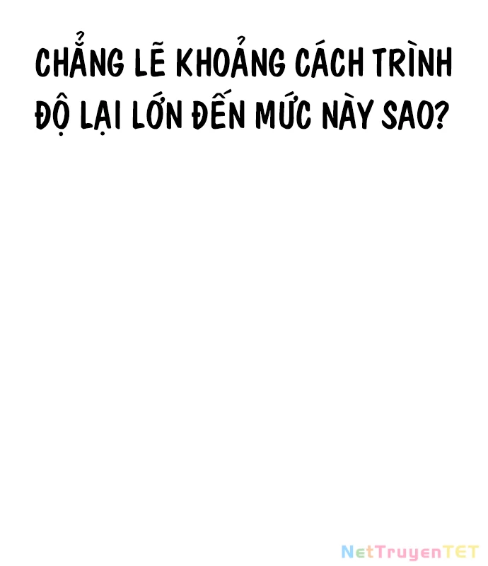 Loser Giỏi Võ Chapter 102 - Trang 202