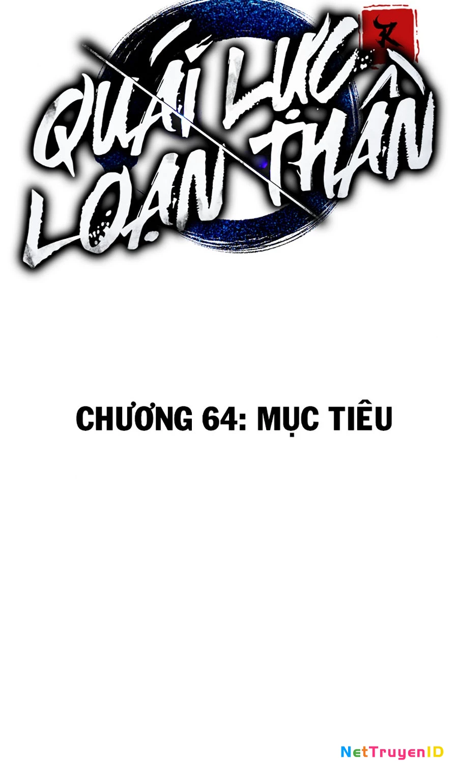 Quái Lực Loạn Thần Chapter 64 - Trang 46